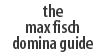 Max Fisch Dom Guide