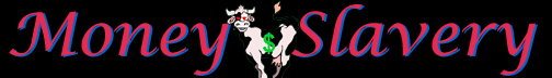 Money Slavery Online